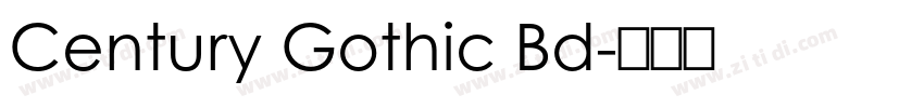 Century Gothic Bd字体转换 Century Gothic Bd字体转换